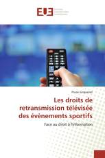 Les droits de retransmission télévisée des évènements sportifs