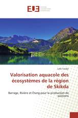 Valorisation aquacole des écosystèmes de la région de Skikda