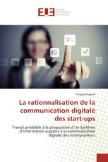 La rationnalisation de la communication digitale des start-ups