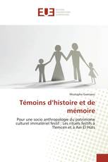 Témoins d’histoire et de mémoire