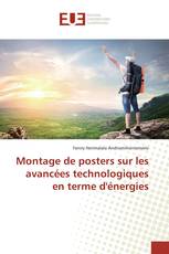 Montage de posters sur les avancées technologiques en terme d'énergies