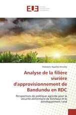 Analyse de la filière vivrière d'approvisionnement de Bandundu en RDC