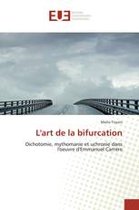 L'art de la bifurcation