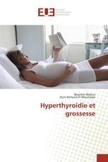 Hyperthyroidie et grossesse