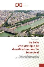 Ile Belle Une stratégie de densification pour la Seine Aval
