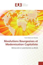 Révolutions Bourgeoises et Modernisation Capitaliste