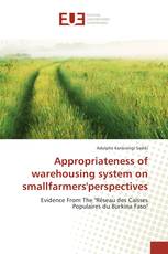 Appropriateness of warehousing system on smallfarmers'perspectives