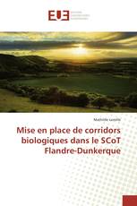 Mise en place de corridors biologiques dans le SCoT Flandre-Dunkerque