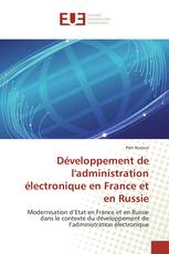 Développement de l'administration électronique en France et en Russie