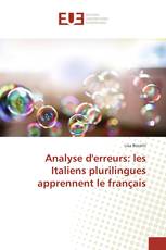 Analyse d'erreurs: les Italiens plurilingues apprennent le français