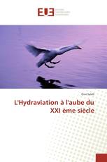 L'Hydraviation à l'aube du XXI ème siècle