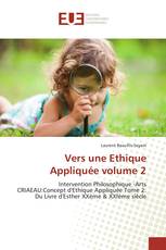 Vers une Ethique Appliquée volume 2