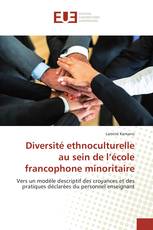Diversité ethnoculturelle au sein de l’école francophone minoritaire
