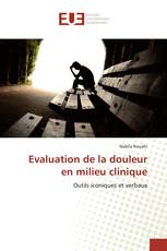 Evaluation de la douleur en milieu clinique