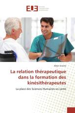 La relation thérapeutique dans la formation des kinésithérapeutes