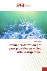 Evaluer l’infiltration des eaux pluviales en milieu urbain-Argenteuil