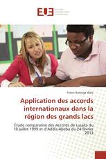 Application des accords internationaux dans la région des grands lacs