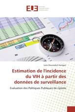 Estimation de l'incidence du VIH à partir des données de surveillance