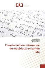 Caractérisation microonde de matériaux en bande ISM