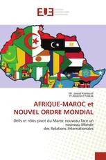AFRIQUE-MAROC et NOUVEL ORDRE MONDIAL