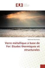 Verre métallique à base de Fer: Etudes thermiques et structurales