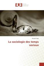 La sociologie des temps sociaux