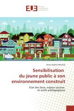 Sensibilisation du jeune public à son environnement construit