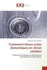 Traitement d'eaux usées domestiques en climat sahélien