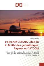 L'aéronef CESSNA Citation X: Méthodes géométrique, Raymer et DATCOM