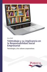 Teletrabajo y su implicancia en la Responsabilidad Social Empresarial