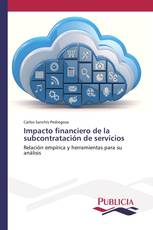 Impacto financiero de la subcontratación de servicios