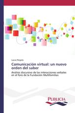 Comunicación virtual: un nuevo orden del saber