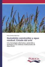 Humedales construidos y agua residual. Estado del arte