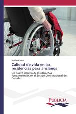 Calidad de vida en las residencias para ancianos