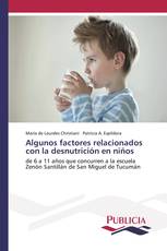 Algunos factores relacionados con la desnutrición en niños