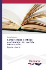 Competencias científico profesionales del docente universitario