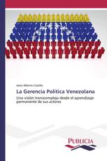 La Gerencia Política Venezolana