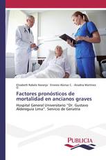 Factores pronósticos de mortalidad en ancianos graves