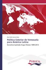 Política Exterior de Venezuela para América Latina