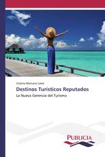 Destinos Turísticos Reputados