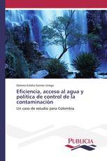 Eficiencia, acceso al agua y política de control de la contaminación