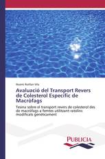 Avaluació del Transport Revers de Colesterol Específic de Macròfags