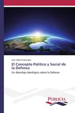 El Concepto Político y Social de la Defensa