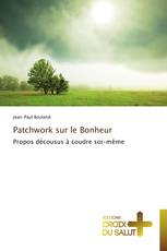 Patchwork sur le Bonheur