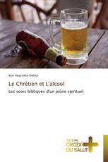 Le Chrétien et L'alcool