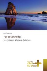 Foi et certitudes