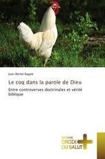 Le coq dans la parole de Dieu