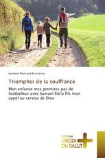 Triompher de la souffrance