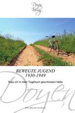 BEWEGTE JUGEND 1930-1949