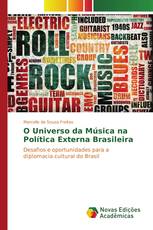 O Universo da Música na Política Externa Brasileira